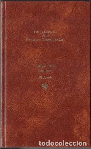 Libros de segunda mano: El Aleph - Borges, Jorge Luis - Editorial Seix Barral - Obras Maestras de la Literatura Contempor&aacute;ne