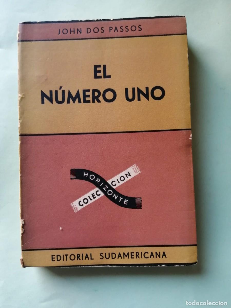 Libros de segunda mano: EL NUMERO UNO (JOHN DOS PASSOS)