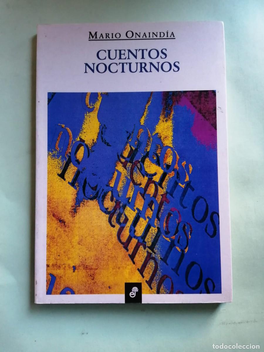 Libros de segunda mano: CUENTOS NOCTURNOS (MARIO ONAINDIA) - Foto 1