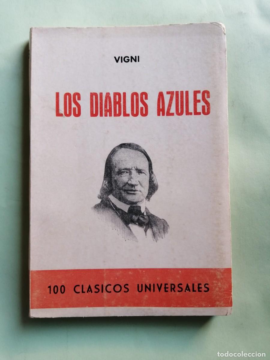 Libros de segunda mano: LOS DIABLOS AZULES (VIGNI)