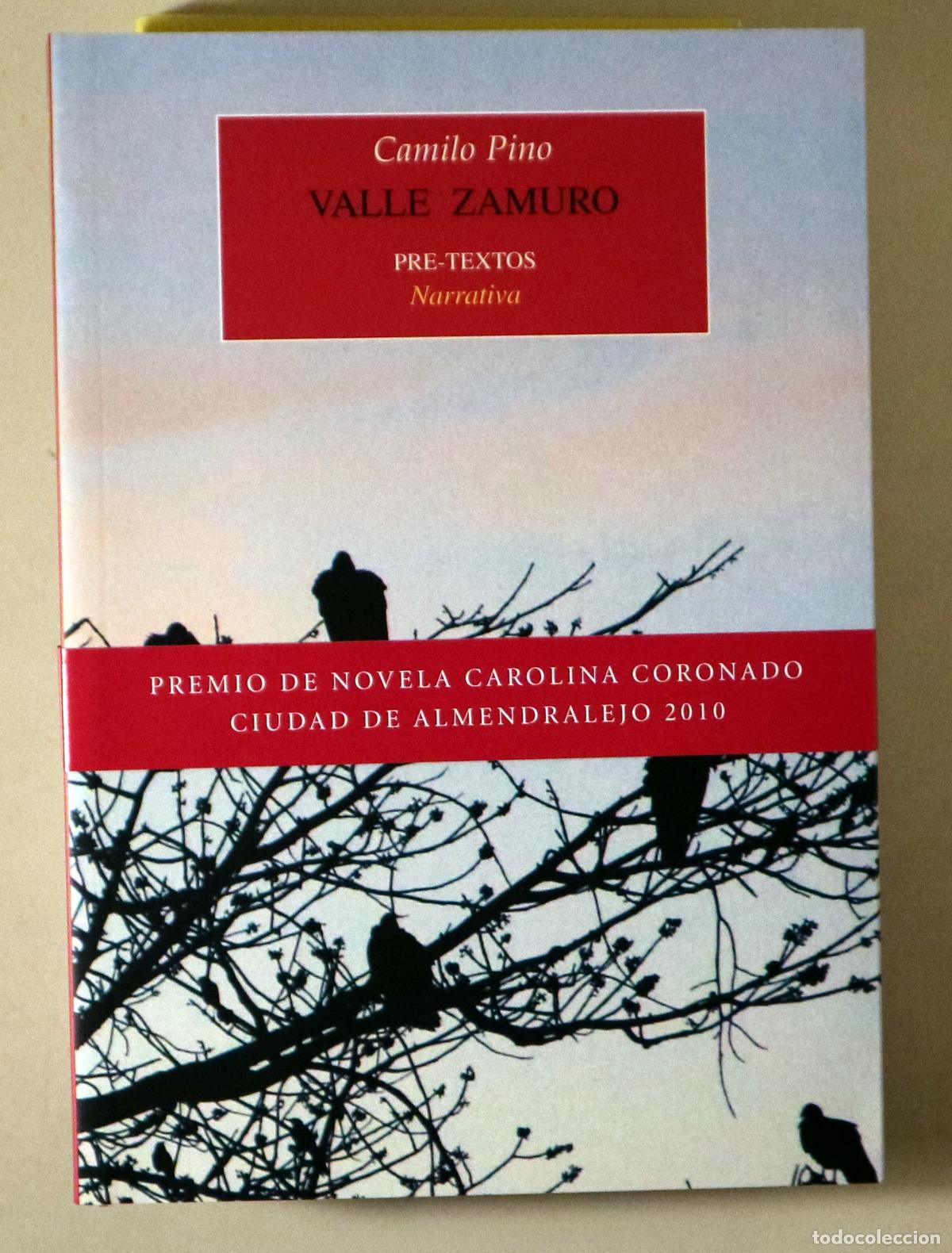 Livres d'occasion: PINO, Camilo - VALLE ZAMURO - Val&egrave;ncia 2011 - 1&ordf; edici&oacute;n