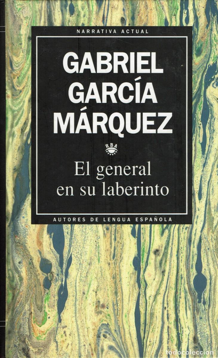 Libros de segunda mano: El general en su laberinto / Gabriel Garc&iacute;a M&aacute;rquez