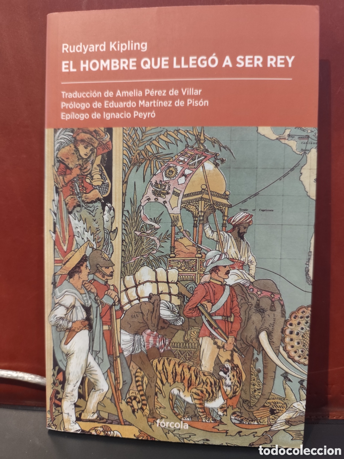 Libros de segunda mano: El hombre que lleg&oacute; a ser rey. Rudyard Kipling
