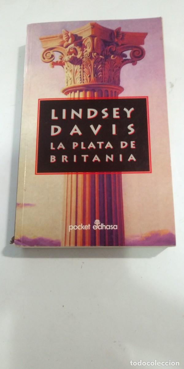 Libros de segunda mano: La plata de Britania Lindsey Davis