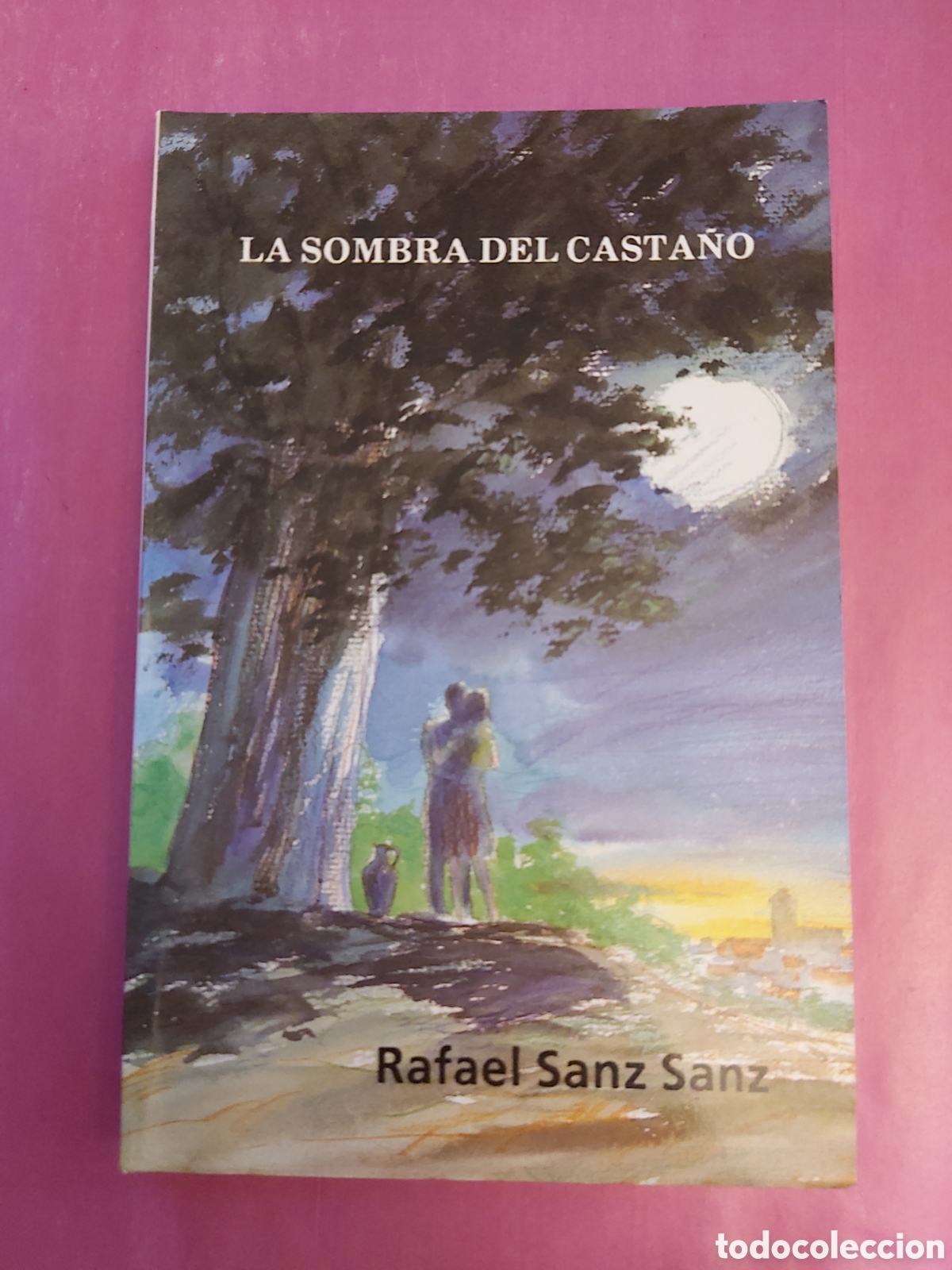 Libros de segunda mano: LA SOMBRA DEL CASTA&Ntilde;O RAFAEL SANZ SANZ FIRMADO POR EL ESCRITOR 1991
