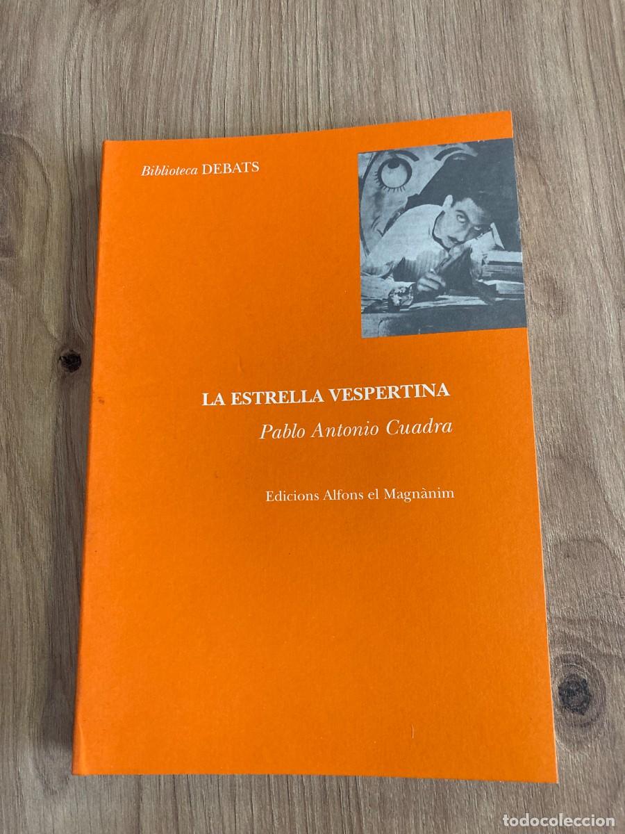Libros de segunda mano: La estrella vespertina Pablo Antonio Cuadra