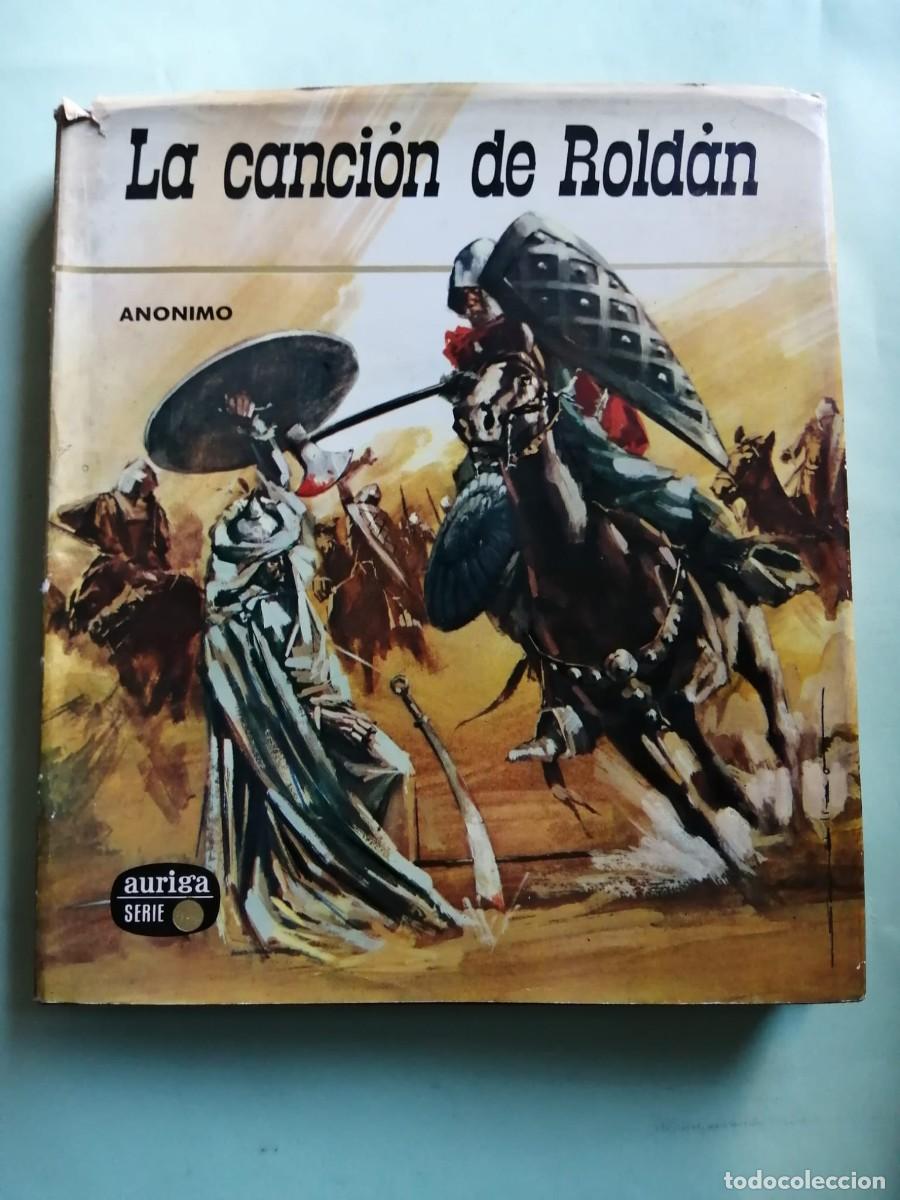 Libros de segunda mano: LA CANCION DE ROLDAN (ANONIMO) COLECCION AURIGA