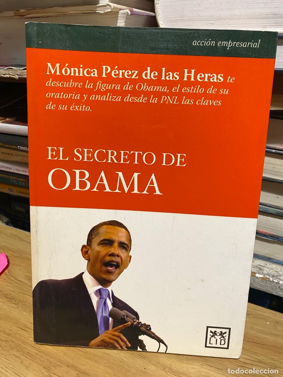 Libros de segunda mano: el secreto de obama, monica perez de la heras, edt. lid