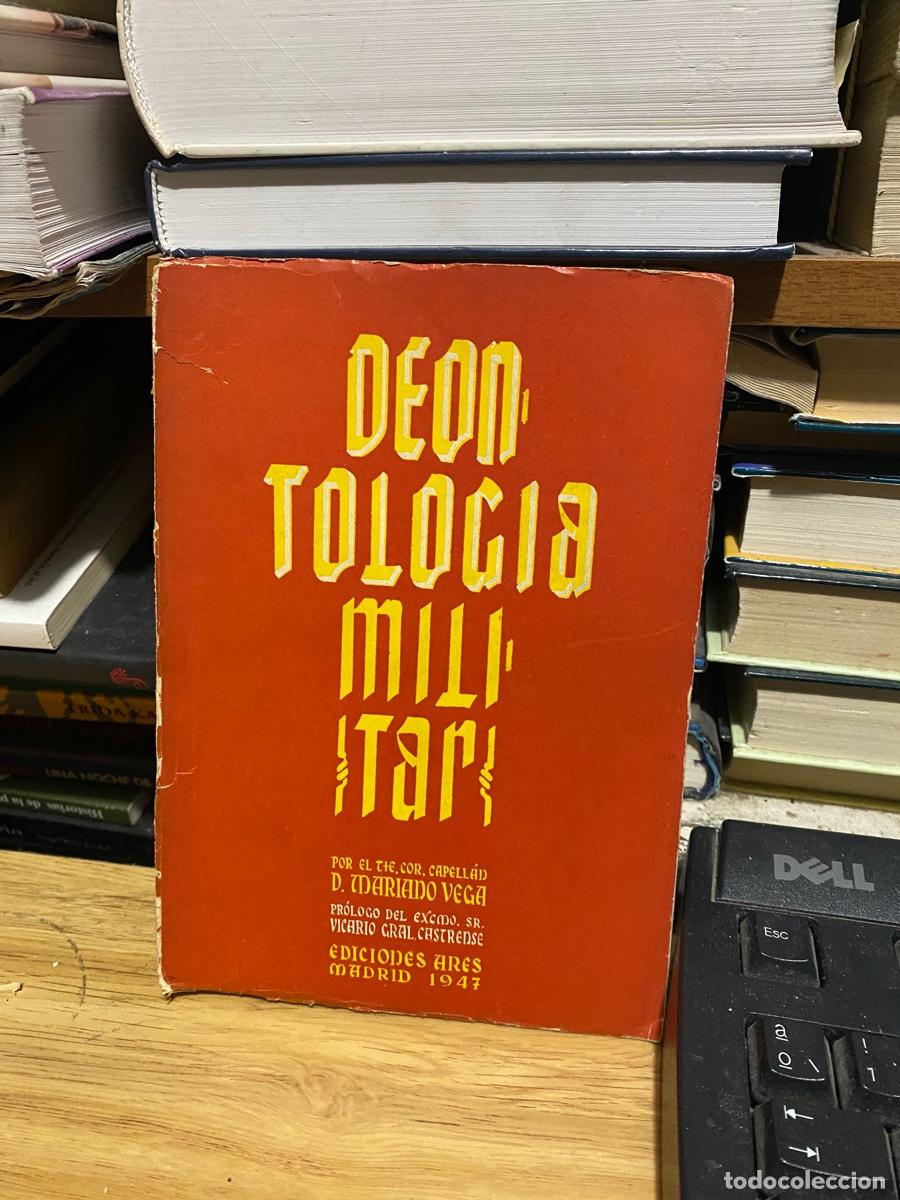 Libros de segunda mano: deontolog&iacute;a militar, mariano vega ediciones ares