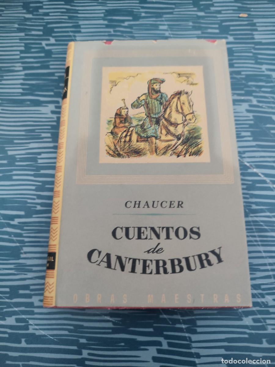 Libros de segunda mano: CUENTOS DE CANTERBURY,T.II, GEOFFREY CHAUCER, EDITORIAL IBERIA,1946,246 P&Aacute;GINAS