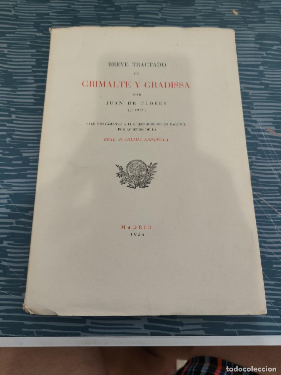 Libros de segunda mano: BREVE TRATADO DE GRIMALTE Y GRADISSA,JUAN DE FLORES, MADRID,1954, INTONSO.