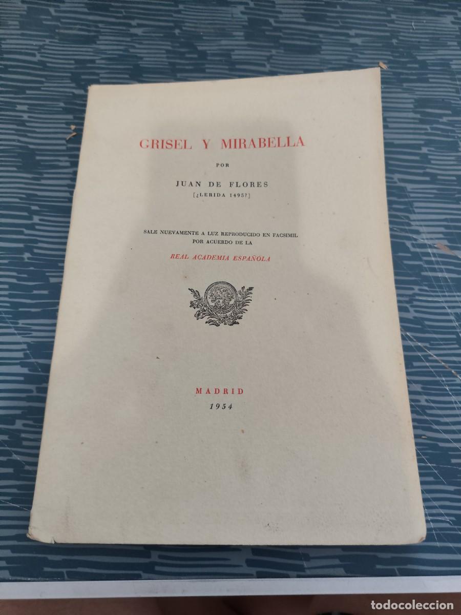 Livres d'occasion: GRIMALTE Y MIRABELLA,JUAN DE FLORES, MADRID,1954, INTONSO.