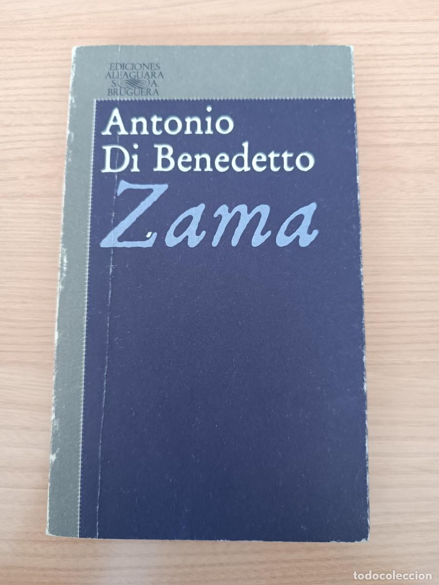Livres d'occasion: Zama - Antonio Di Benedetto. Alfaguara