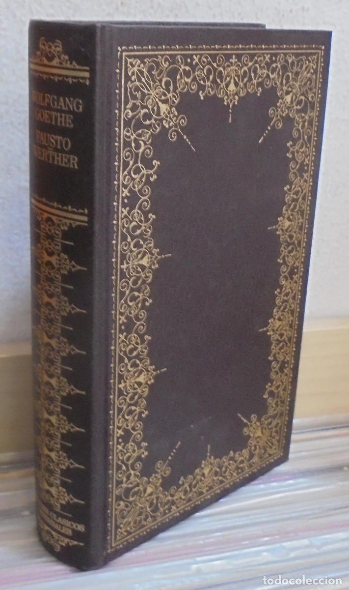 Libros de segunda mano: Fausto / Werther. Wolfgang Goethe