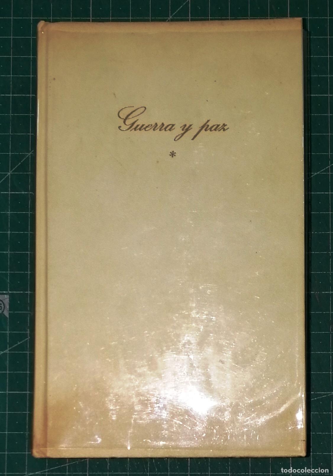 Libros de segunda mano: GUERRA Y PAZ. 1 (Cl&aacute;sicos de la Literatura Universal) (Le&oacute;n Tolstoi ; 2). - C&iacute;rculo de Lectores 1967
