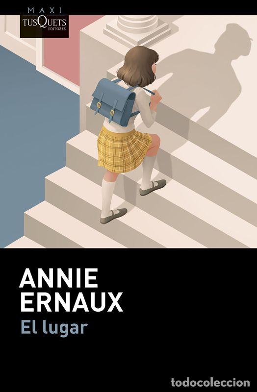 Libri di seconda mano: El lugar. - Ernaux, Annie.