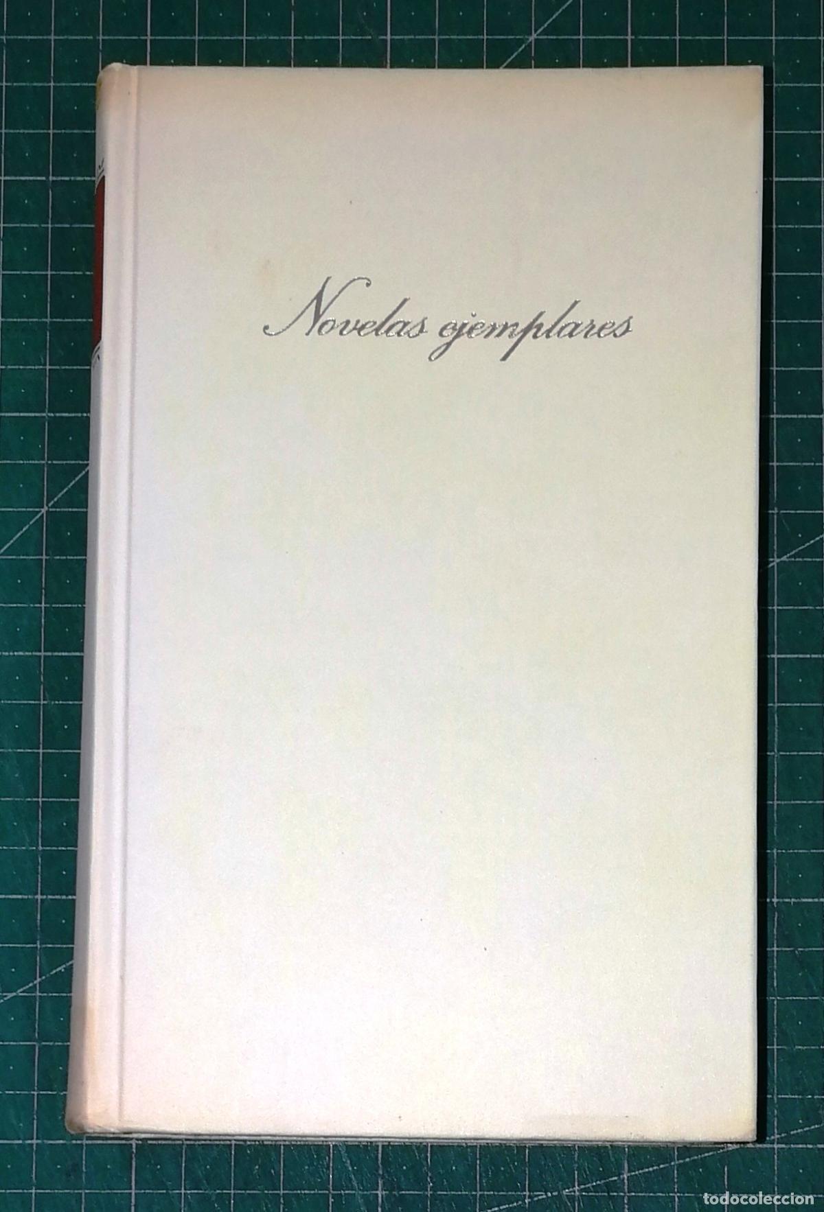 Libros de segunda mano: NOVELAS EJEMPLARES (Cl&aacute;sicos de la Literatura Universal) (Miguel de Cervantes ; 1). - C&iacute;rculo