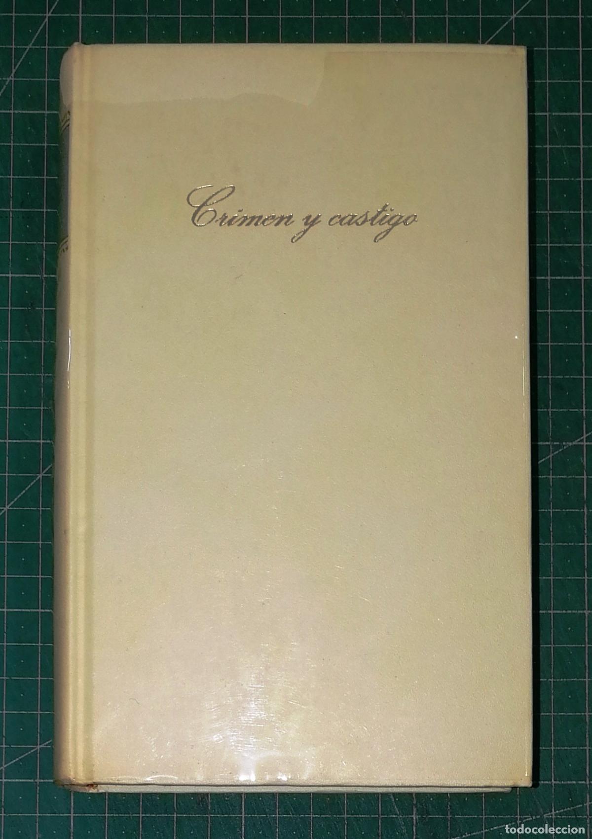 Libros de segunda mano: CRIMEN Y CASTIGO (Cl&aacute;sicos de la Literatura Universal) / Fedor Dostoievski. - C&iacute;rculo de Lectores