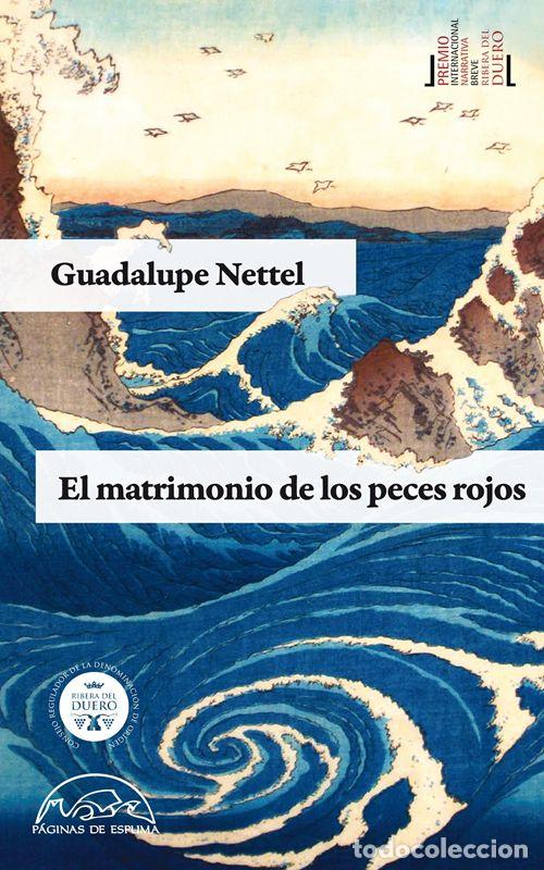 Libri di seconda mano: El matrimonio de los peces rojos. - Nettel, Guadalupe.