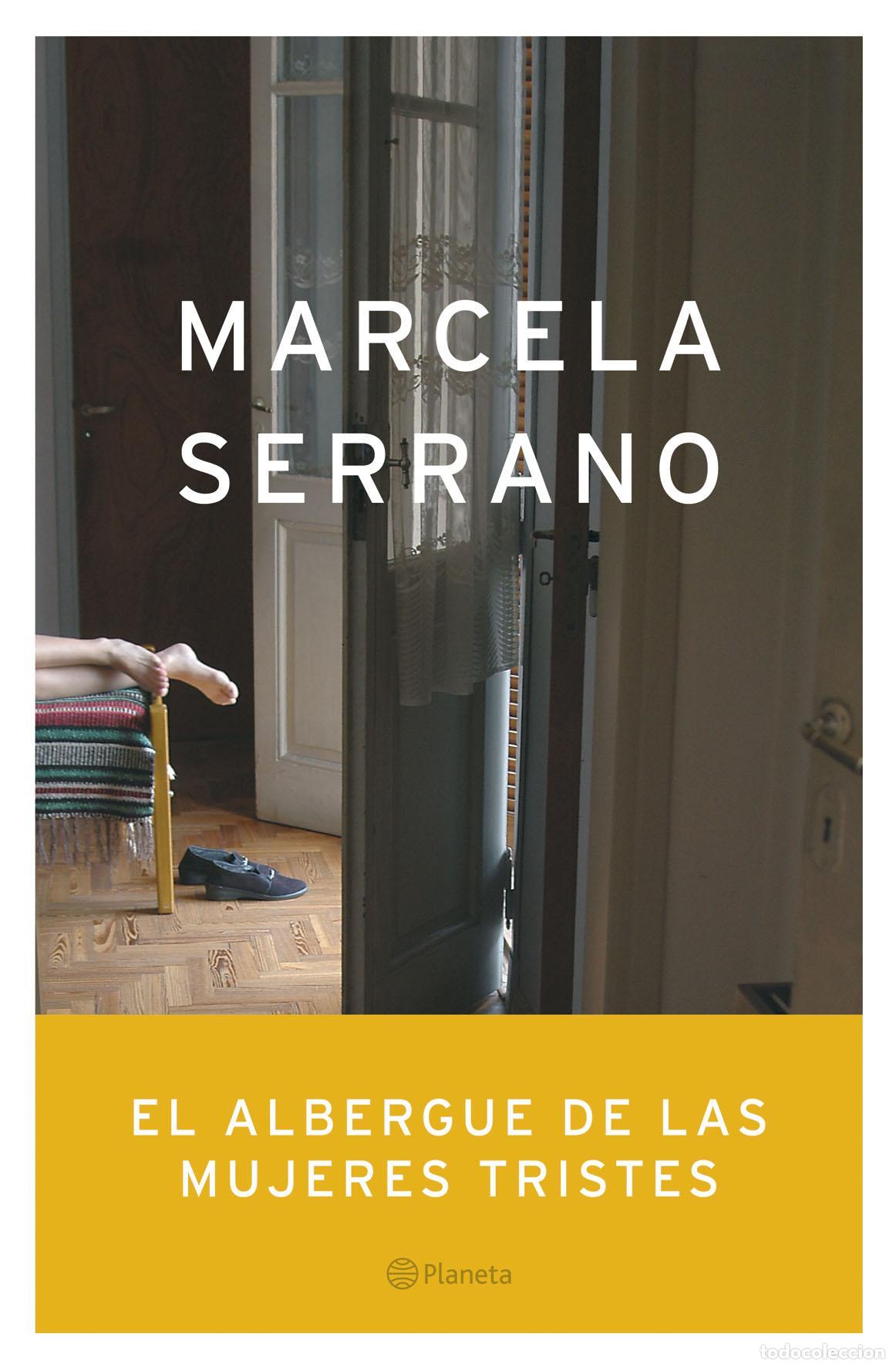 Second hand books: El albergue de las mujeres tristes. - Serrano, Marcela.