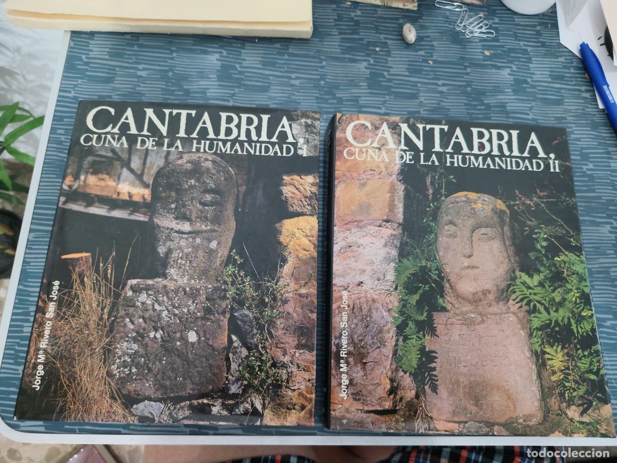 Second hand books: CANTABRIA, CUNA DE LA HUMANIDAD, JORGE M. RIVERO SAN JOSE,2 T, EDICIONES CAMARA,1985,VER FOTOS.
