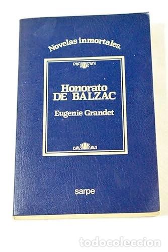 Second hand books: Eugenia Grandet - Honor&eacute; de Balzac - Grupo Axel Springer - 1985