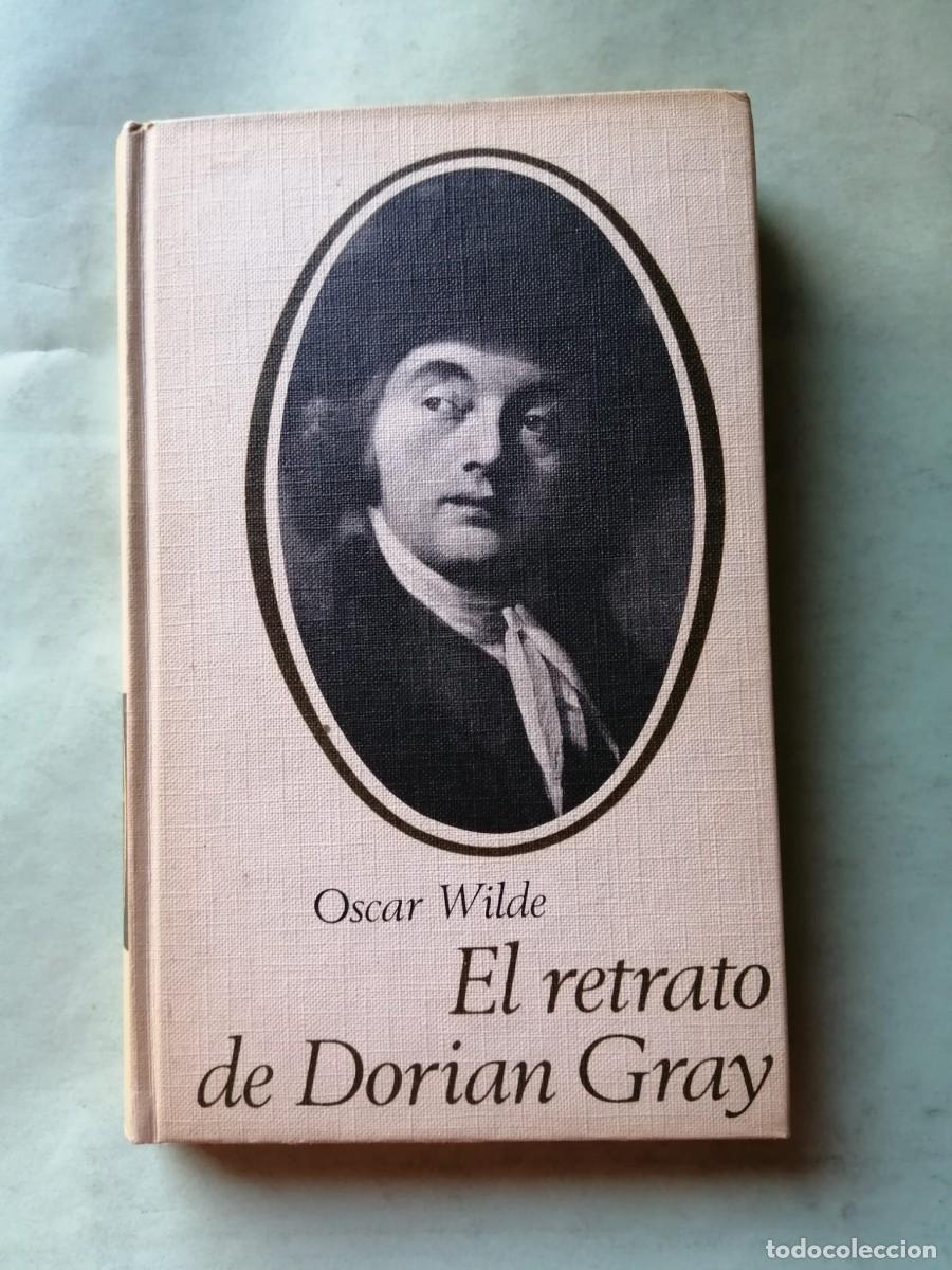 Libros de segunda mano: EL RETRATO DE DORIAN GRAY (OSCAR WILDE)