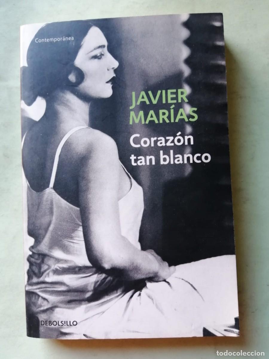 Libros de segunda mano: CORAZON TAN BLANCO (JAVIER MARIAS)
