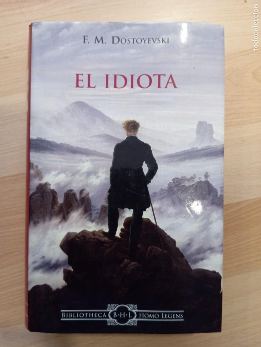 Second hand books: 'El idiota'. Dostoyevski. Bibliotheca Homo Legens.
