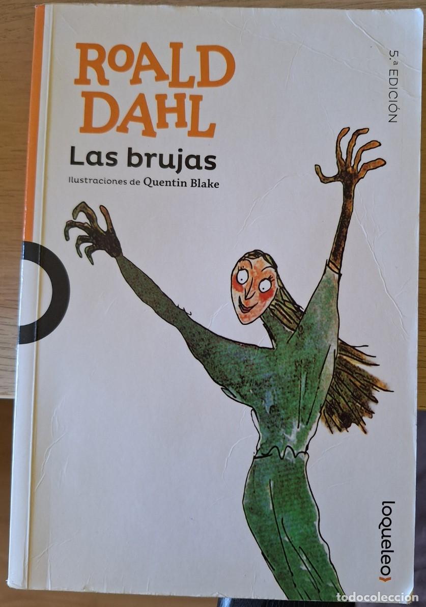 Libros de segunda mano: LAS BRUJAS. - DAHL, Roald.