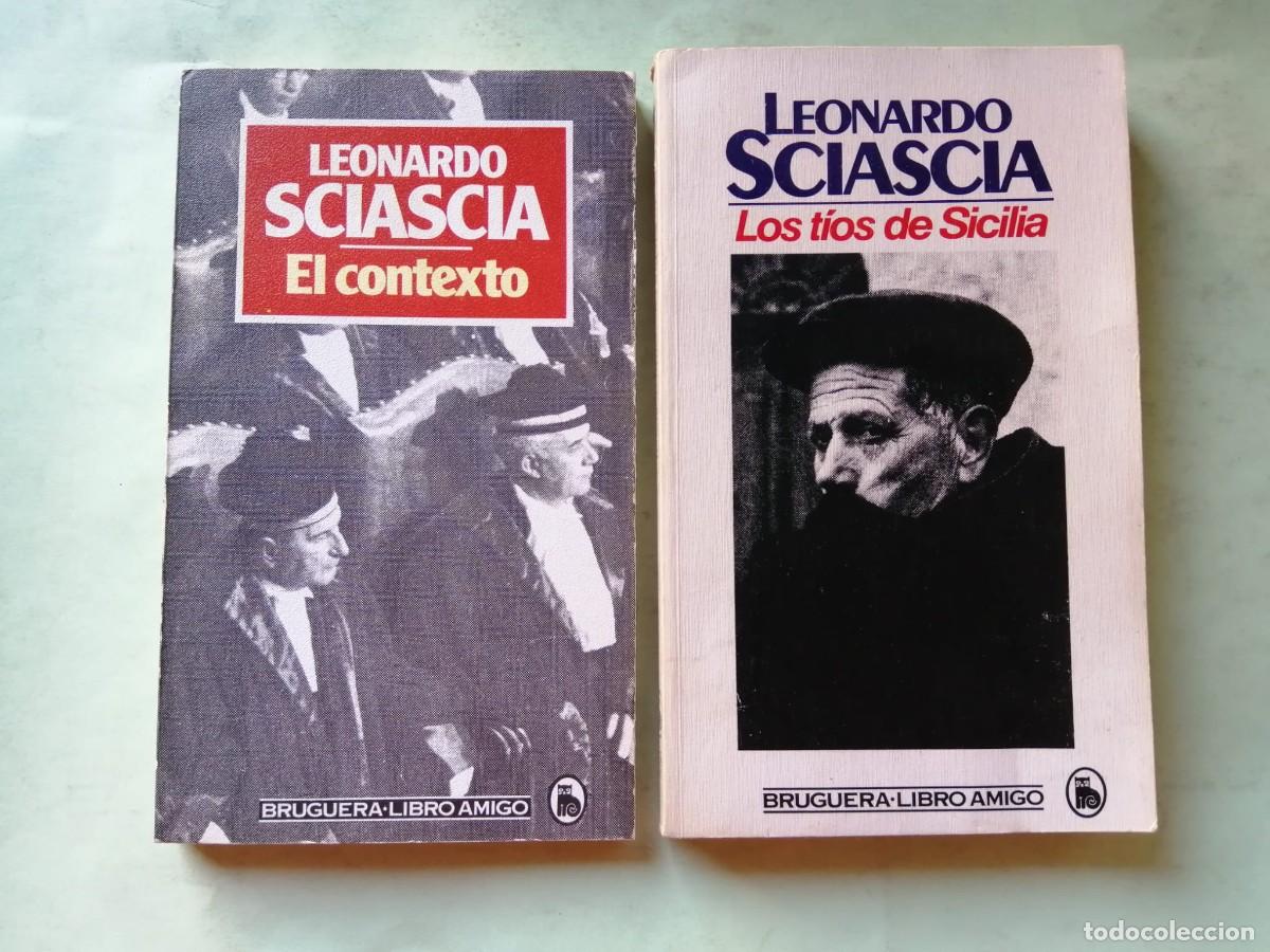 Libros de segunda mano: EL CONTEXTO - LOS TIOS DE SICILIA (LEONARDO SCIASCIA)