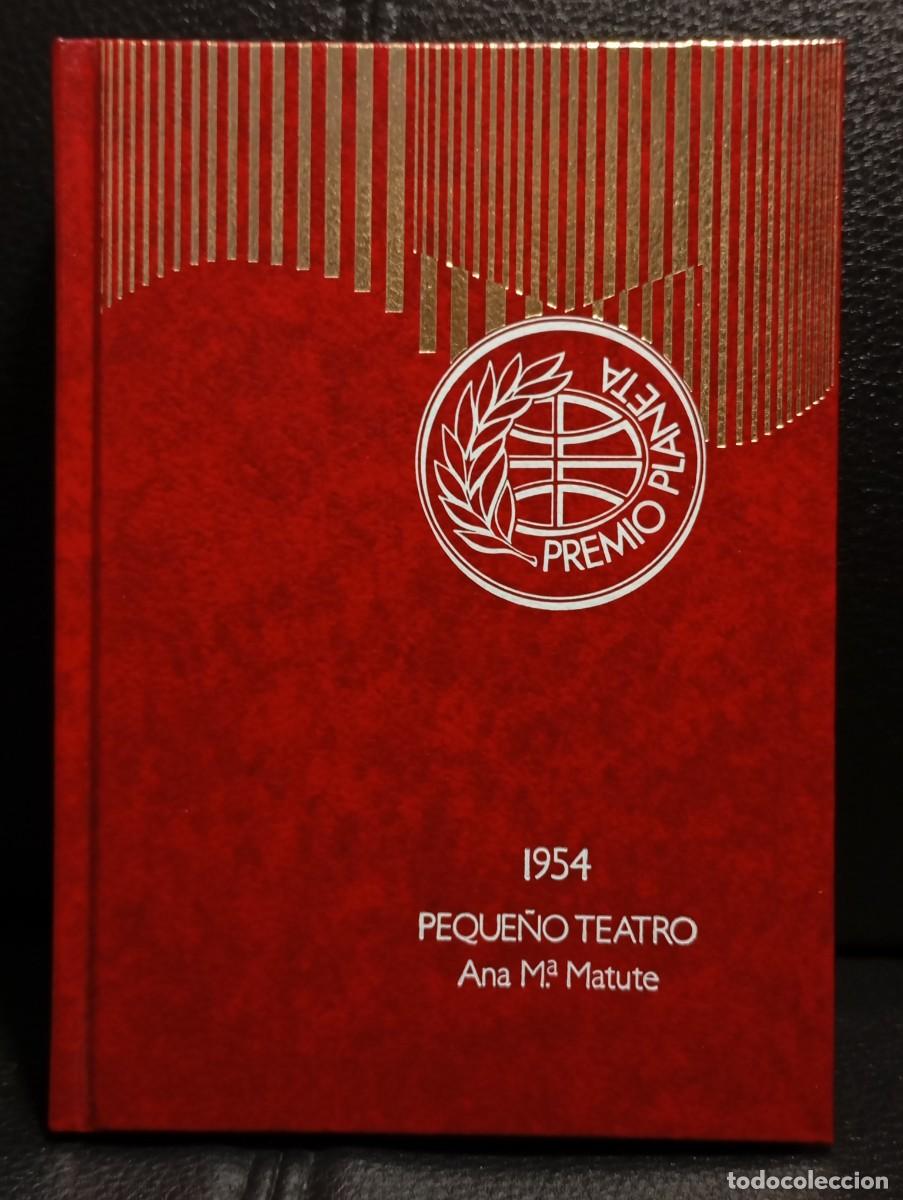 Libros de segunda mano: PEQUE&Ntilde;O TEATRO - LIBRO - ANA MARIA MATUTE - TAPA DURA - COLECCION PREMIO PLANETA - 1976