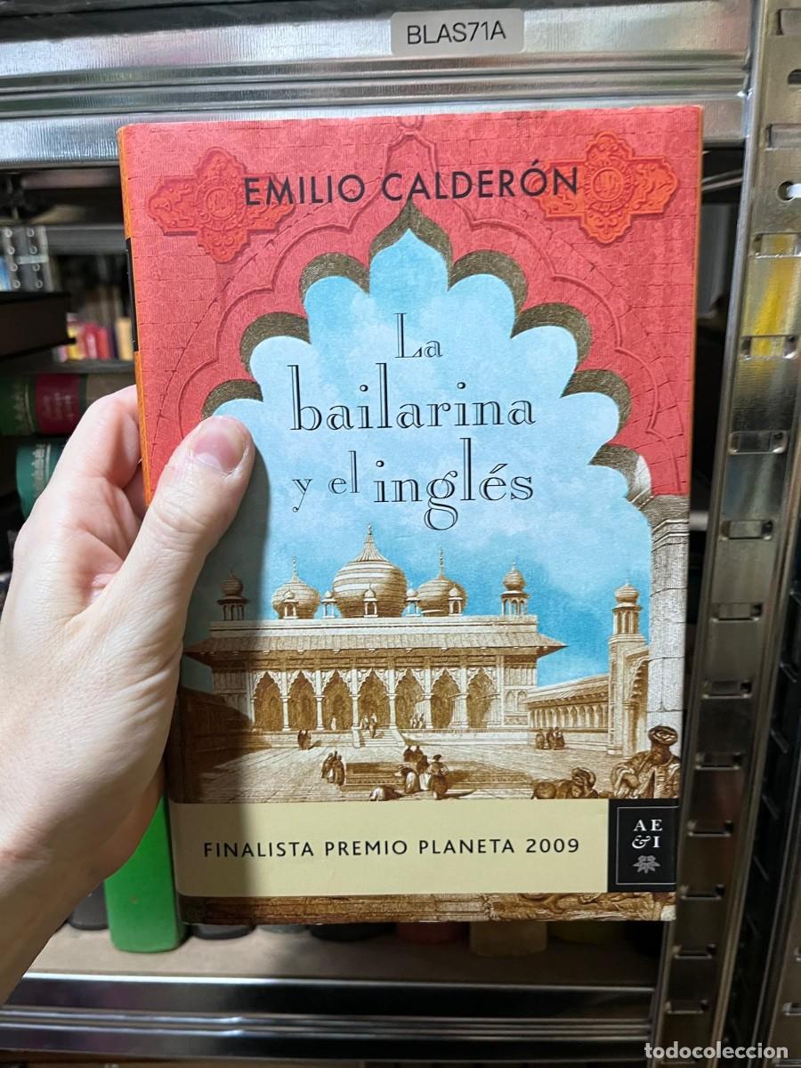 Libros de segunda mano: BLAS71A &ndash; La bailarina y el ingl&eacute;s &ndash; Emilio Calder&oacute;n &ndash; Planeta &ndash; TC aprox.: