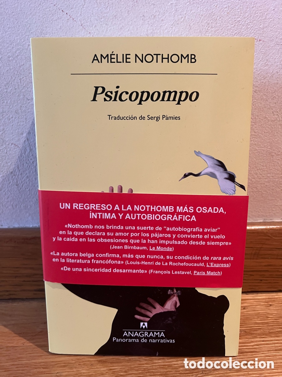 Libros de segunda mano: AM&Eacute;LIE NOTHOMB Psicopompo