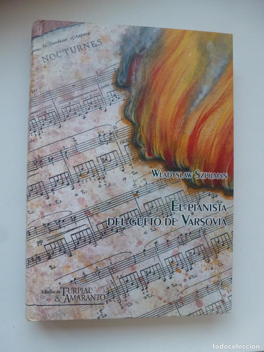 Second hand books: EL PIANISTA DEL GUETO DE VARSOVIA. WLADYSLAW SZPILMAN. AMARANTO EDITORES
