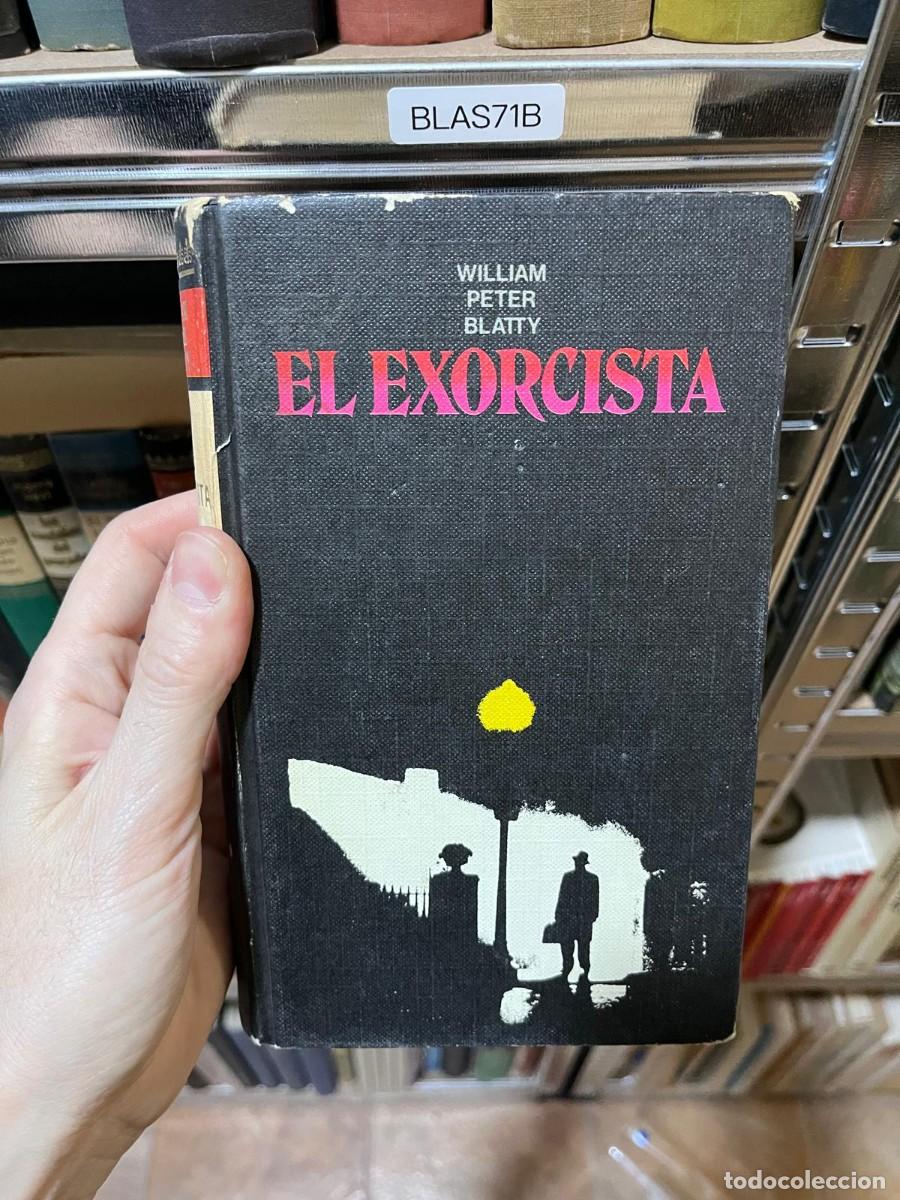 Libros de segunda mano: BLAS71B &mdash; El exorcista &mdash; William Peter Blatty