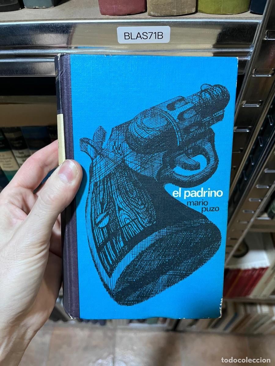 Libros de segunda mano: BLAS71B &mdash; El padrino &mdash; Mario Puzo
