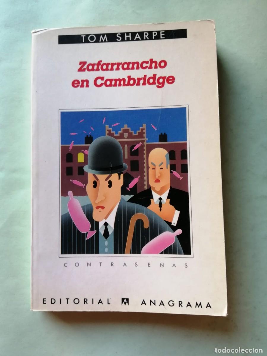 Libros de segunda mano: ZAFARRANCHO EN CAMBRIDGE (TOM SHARPE)