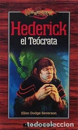 Libros de segunda mano: Hederich el Te&oacute;crata - Severson, Ellen Dodge - Editorial Timun Mas - Dragonlance
