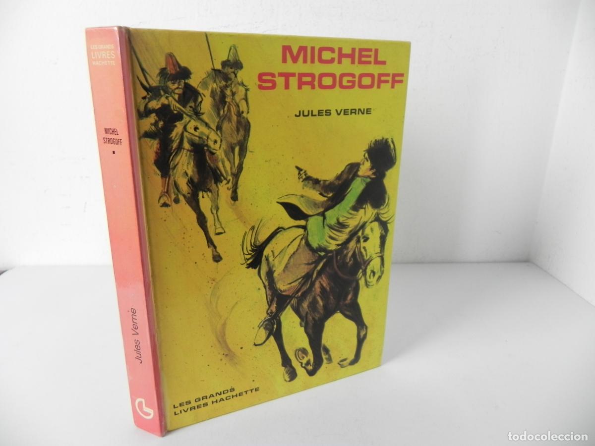 Libros de segunda mano: MICHEL STROGOFF - JULES VERNE - LES GRANDS LIVRES HACHETTE (1970) - ILUSTRADO J. RESCHOFSKY -FRANC&Eacute;S