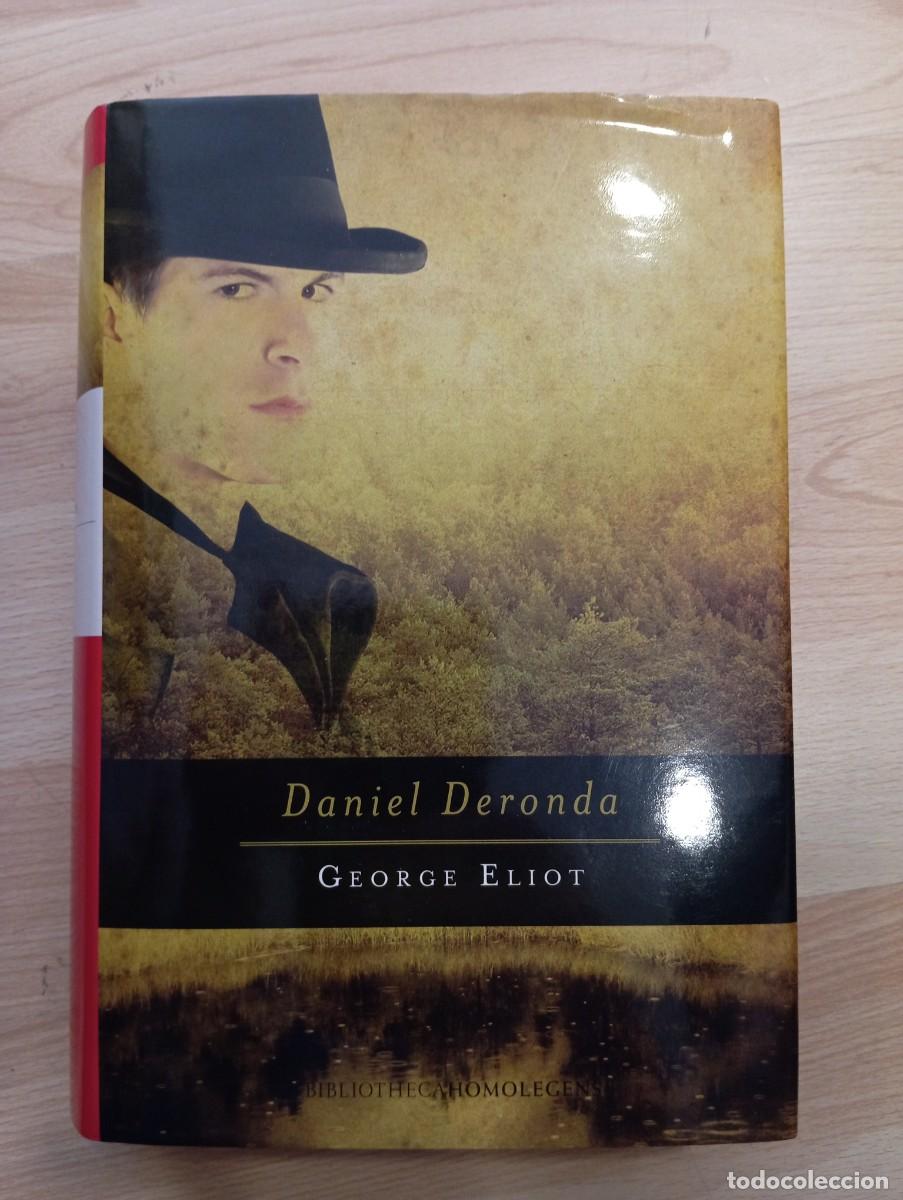 Second hand books: 'Daniel Deronda'. George Eliot. Bibliotheca Homo legens
