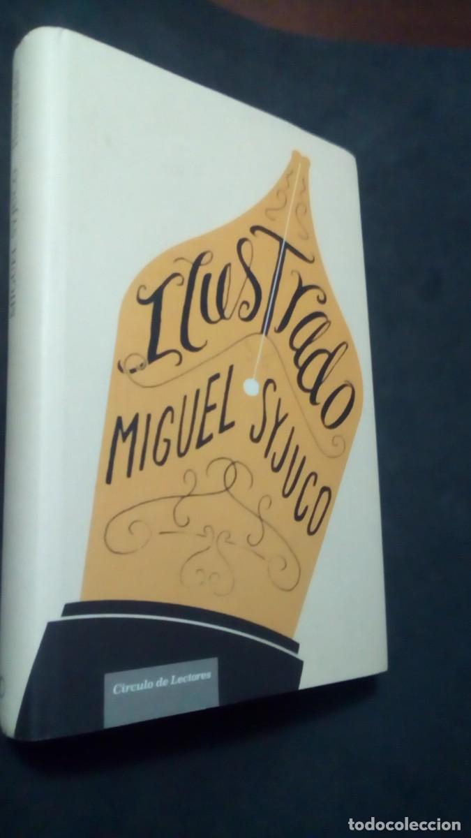 Libros de segunda mano: Ilustrado - Miguel Syjuco / Libro nuevo-2010