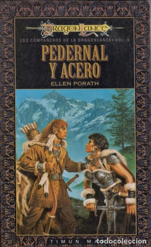 Libros de segunda mano: Pedernal y Acero - Porath, Ellen - Editorial Timun Mas - 2&ordf; Edici&oacute;n, 2007
