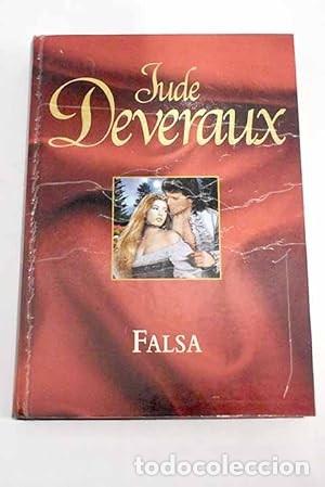 Libros de segunda mano: Falsa - Deveraux, Jude - Rba Coleccionables