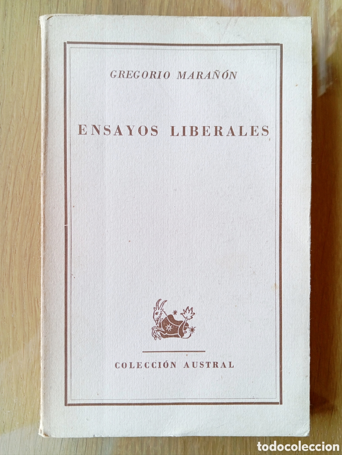 Gebrauchte B&uuml;cher: GREGORIO MARA&Ntilde;&Oacute;N ENSAYOS LIBERALES COLECCI&Oacute;N AUSTRAL N&Uacute;MERO 600