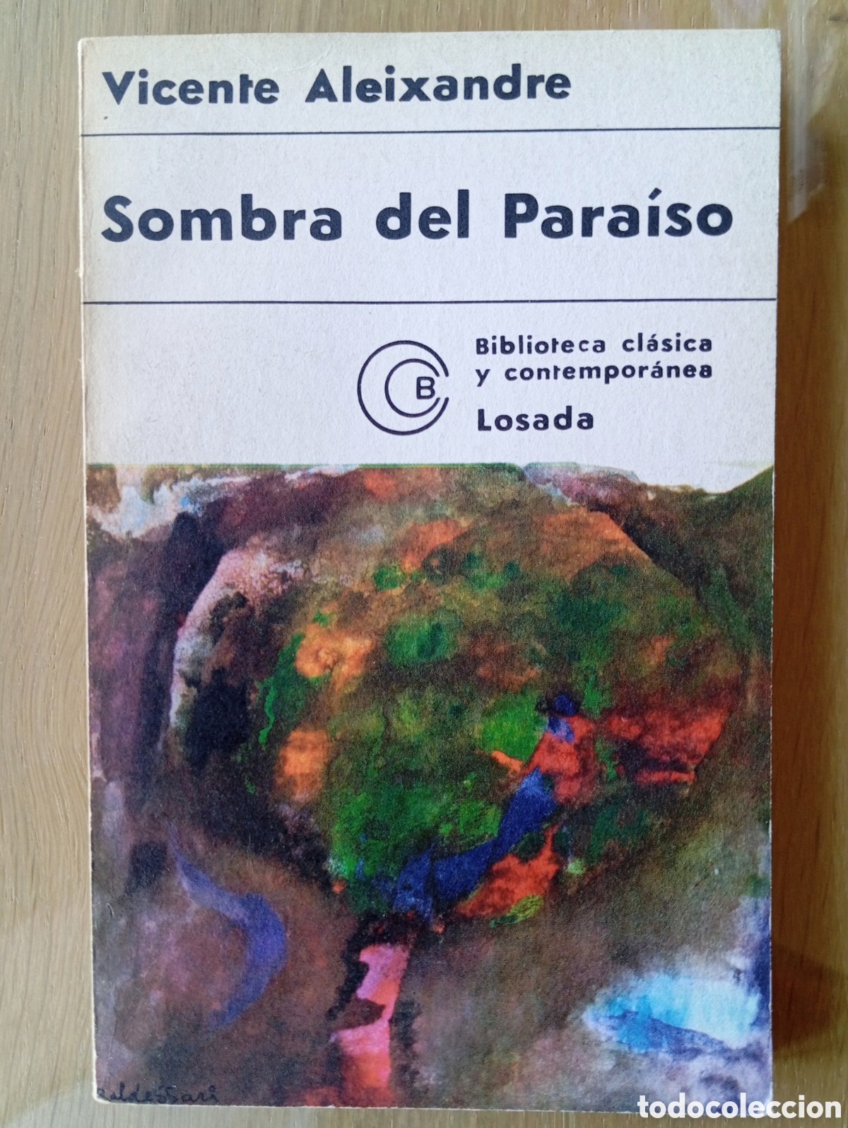 Gebrauchte B&uuml;cher: VICENTE ALEIXANDRE SOMBRA DEL PARA&Iacute;SO LOSADA 1977 116 P&Aacute;GINAS