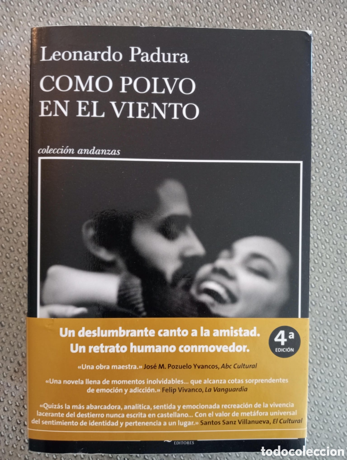 Livres d'occasion: Como polvo en el viento / Leonardo PADURA