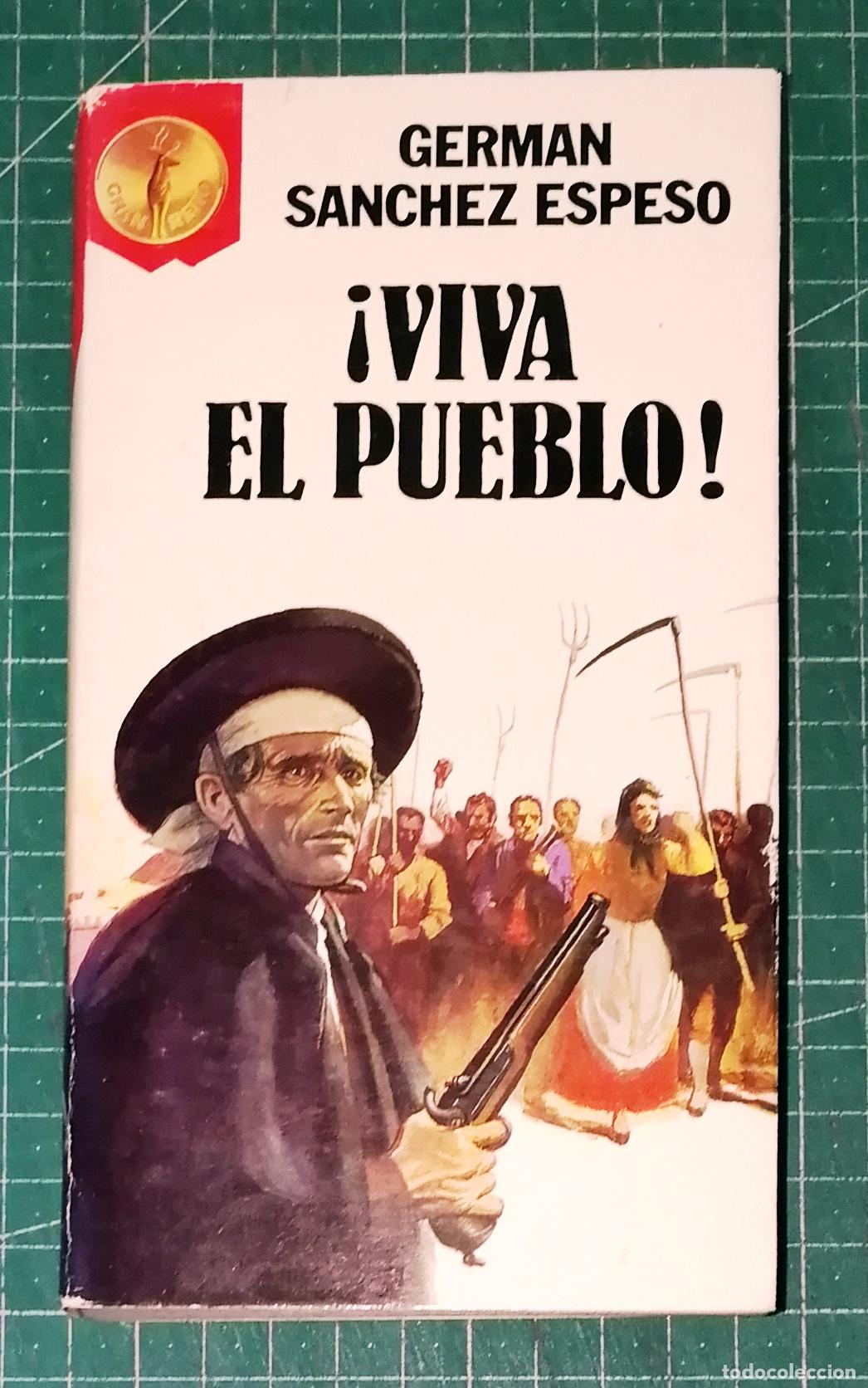 Livres d'occasion: &iexcl;VIVA EL PUEBLO! (Gran Reno ; 45) / Germ&aacute;n S&aacute;nchez Espeso. - 1&ordf; ed. - Ediciones G.P., 1984