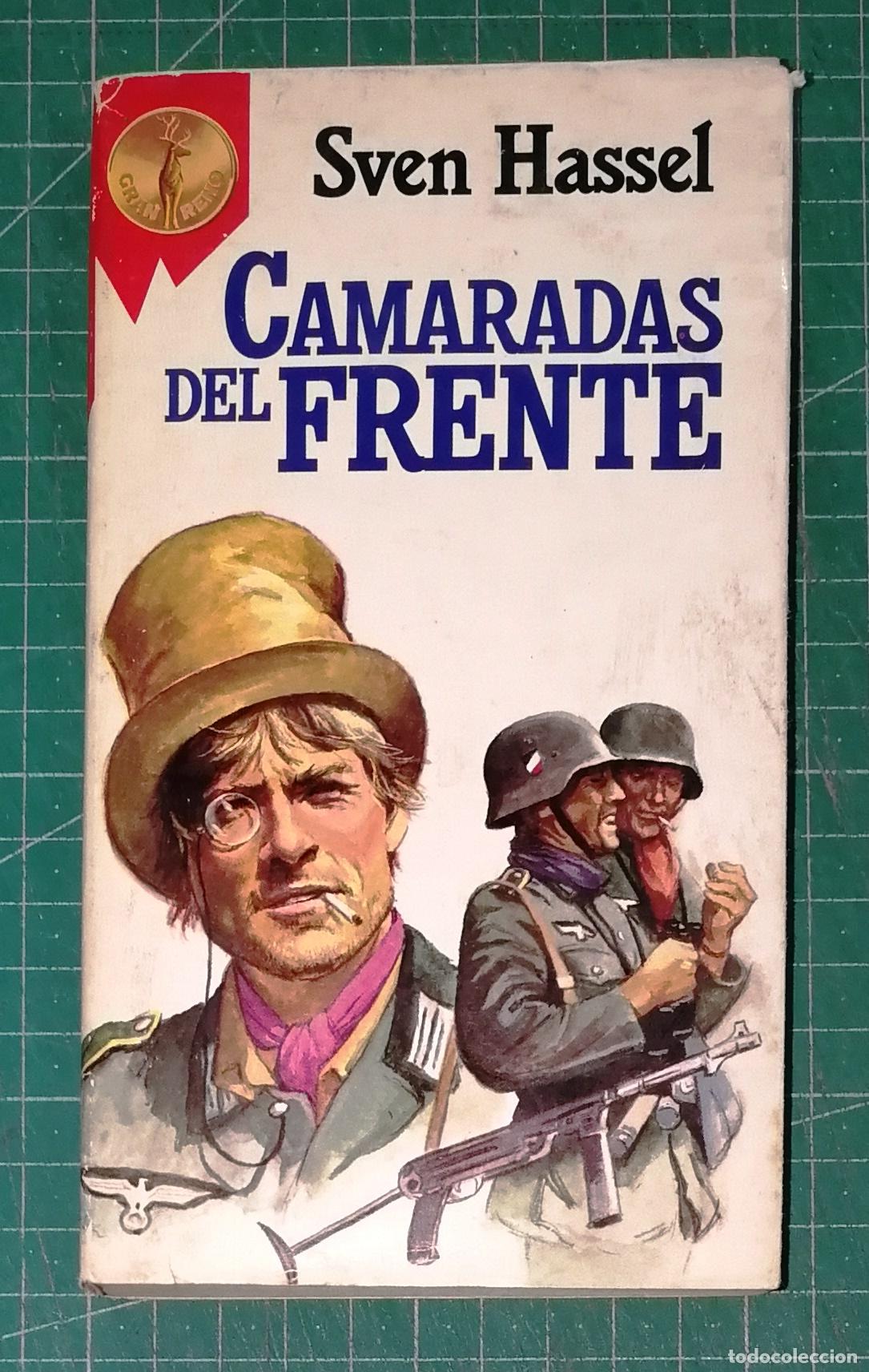 Livres d'occasion: CAMARADAS DEL FRENTE (Gran Reno ; 55) / Sven Hassel. - 1&ordf; ed. - Ediciones G.P., 1984