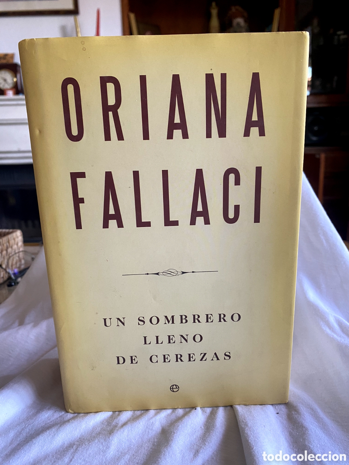 Libros de segunda mano: Un sombrero lleno de cerezas - Fallaci, Oriana (PEDIDO MINIMO 10&euro;)